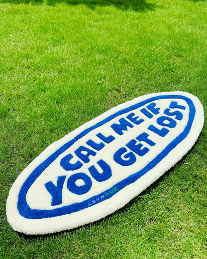 Call Me If You Get Lost Custom Rug | Aesthetic Home Decor  | LetsRug.in